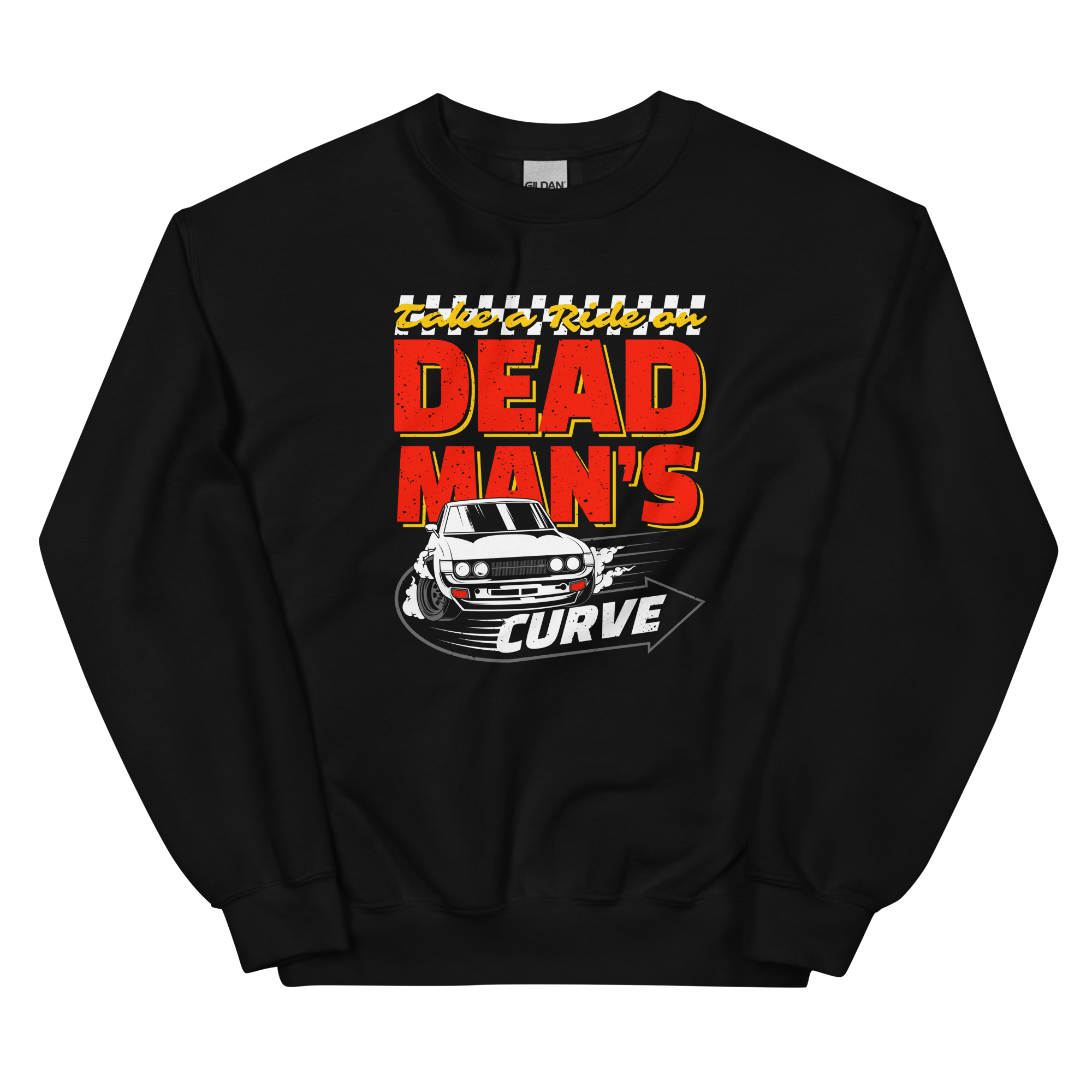 Take a Ride on Dead Man's Curve Black Sweatshirt