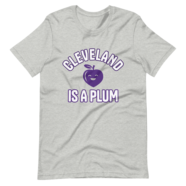 Cleveland Is a Plum Gray T-Shirt