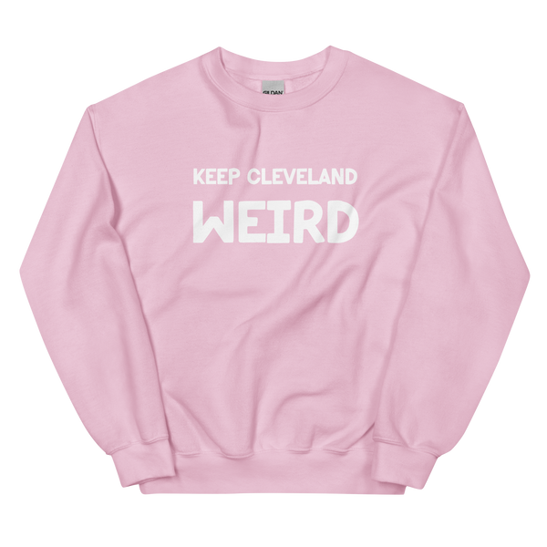 Keep Cleveland Weird Pink Sweatshirt