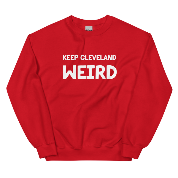 Keep Cleveland Weird Red Sweatshirt