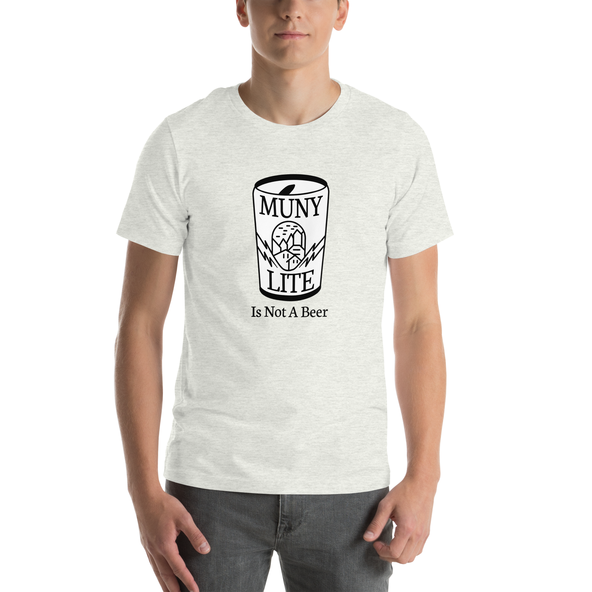 Muny Lite Is Not a Beer T-Shirt (Unisex)