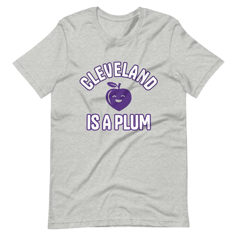 Cleveland Is a Plum Gray T-Shirt