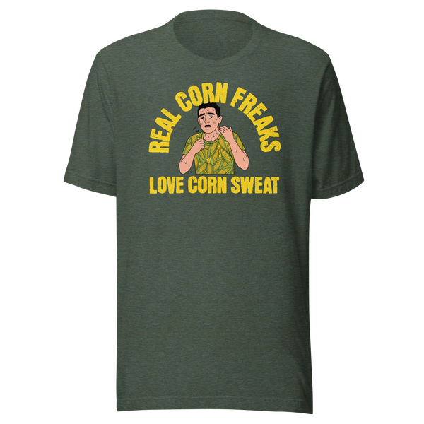 Real Corn Freaks Love Corn Sweat Unisex T-Shirt - Green