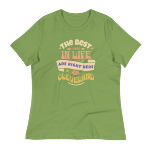 The Best Things in Life Women's T-Shirt