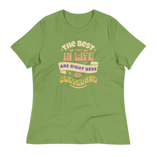 The Best Things in Life Women's T-Shirt