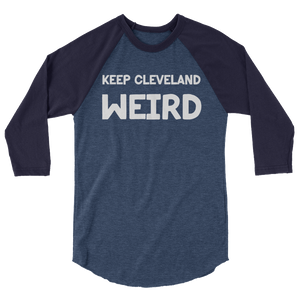 Keep Cleveland Weird 3/4 Baseball T-Shirt