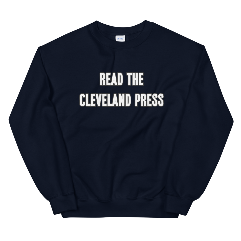 Read the Cleveland Press Sweatshirt