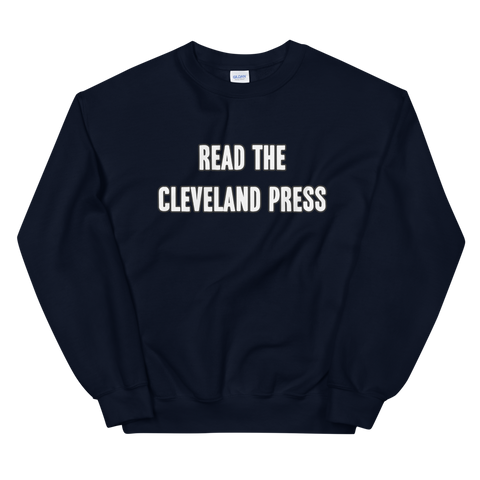 Read the Cleveland Press Sweatshirt