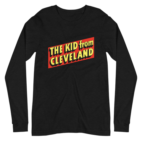 The Kid From Cleveland Long-Sleeve T-Shirt