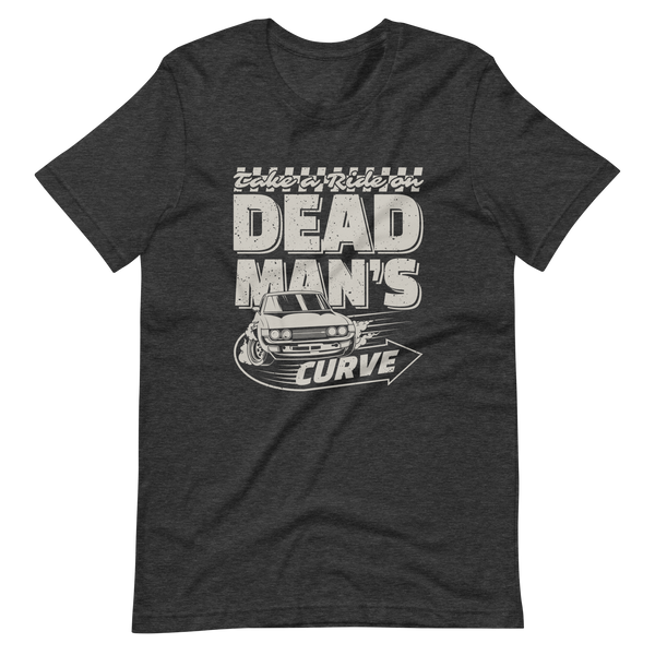 Dead Man's Curve T-Shirt